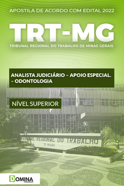 Apostila TRT MG 2022 Analista Judiciário Área Odontologia