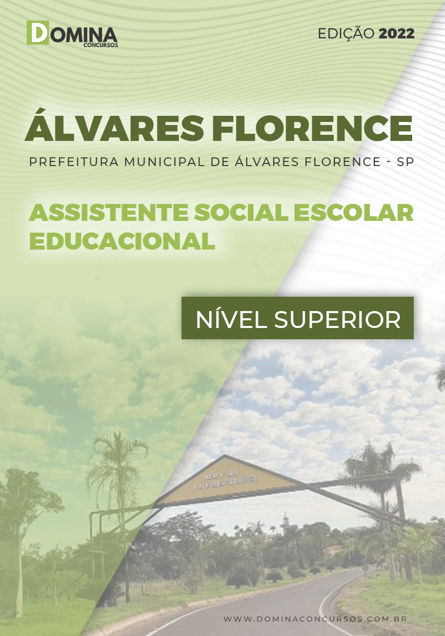 Apostila Pref Álvares Florence SP 2022 Assistente Social Esc Educacional