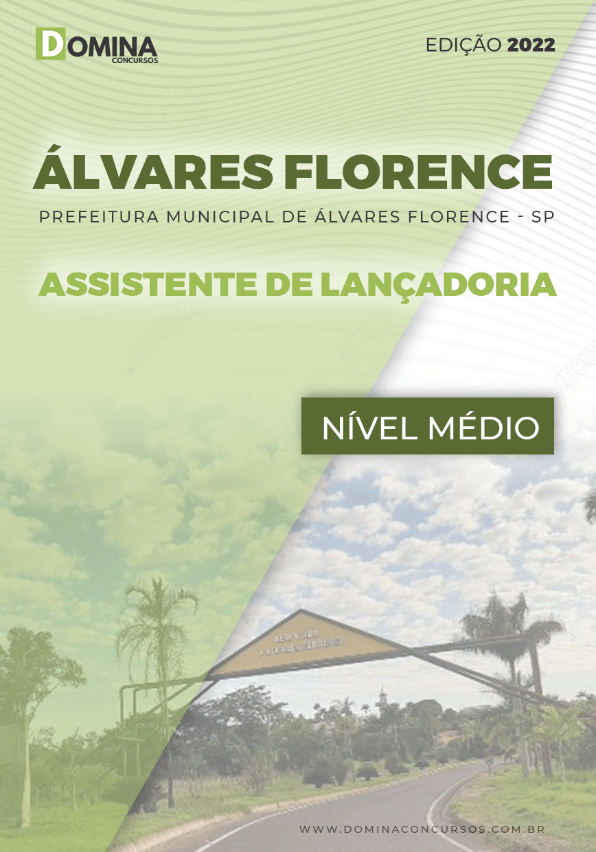 Apostila Pref Álvares Florence SP 2022 Assistente Lançadoria