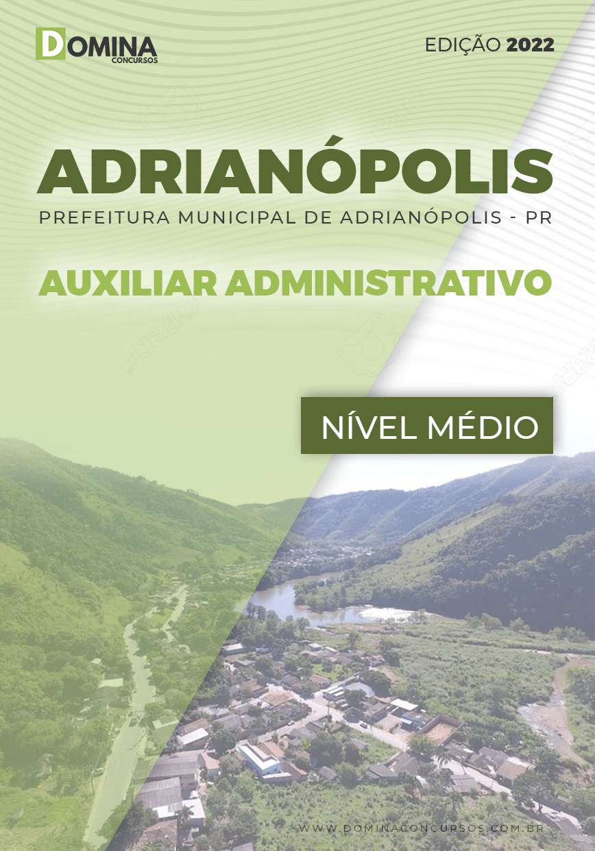 Apostila Pref Adrianópolis PR 2022 Auxiliar Administrativo