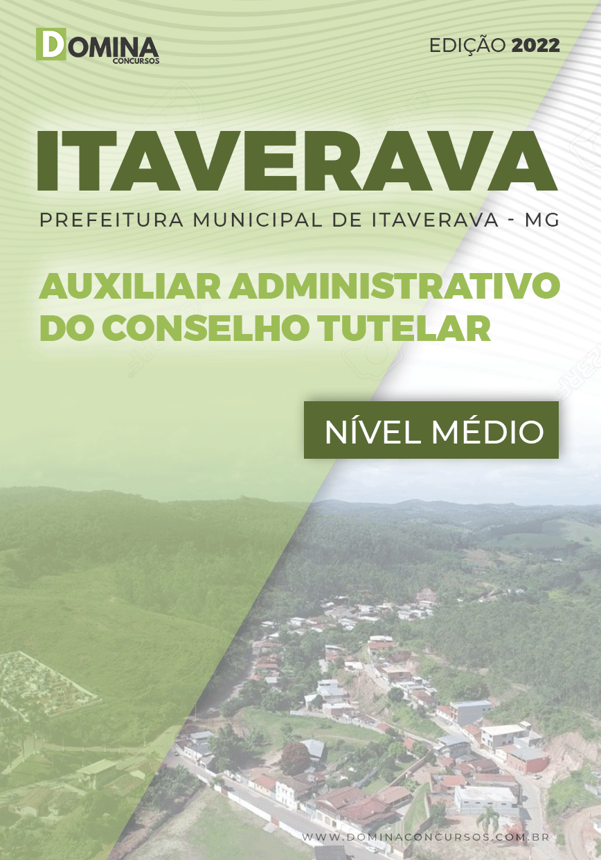 Apostila Pref Itaverava MG 2022 Auxiliar Adm Conselho Tutelar