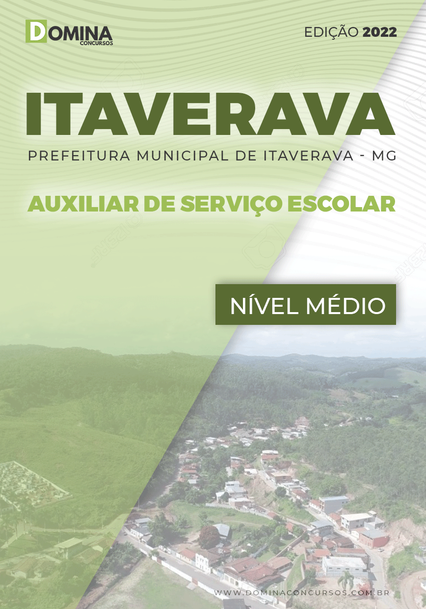 Apostila Pref Itaverava MG 2022 Auxiliar Serviço Escolar