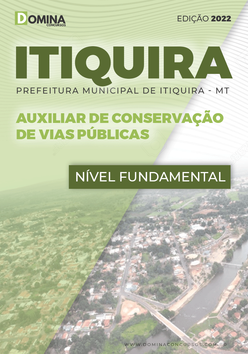 Apostila Pref Itiquira MT 2022 Auxiliar Conservação Vias Públicas