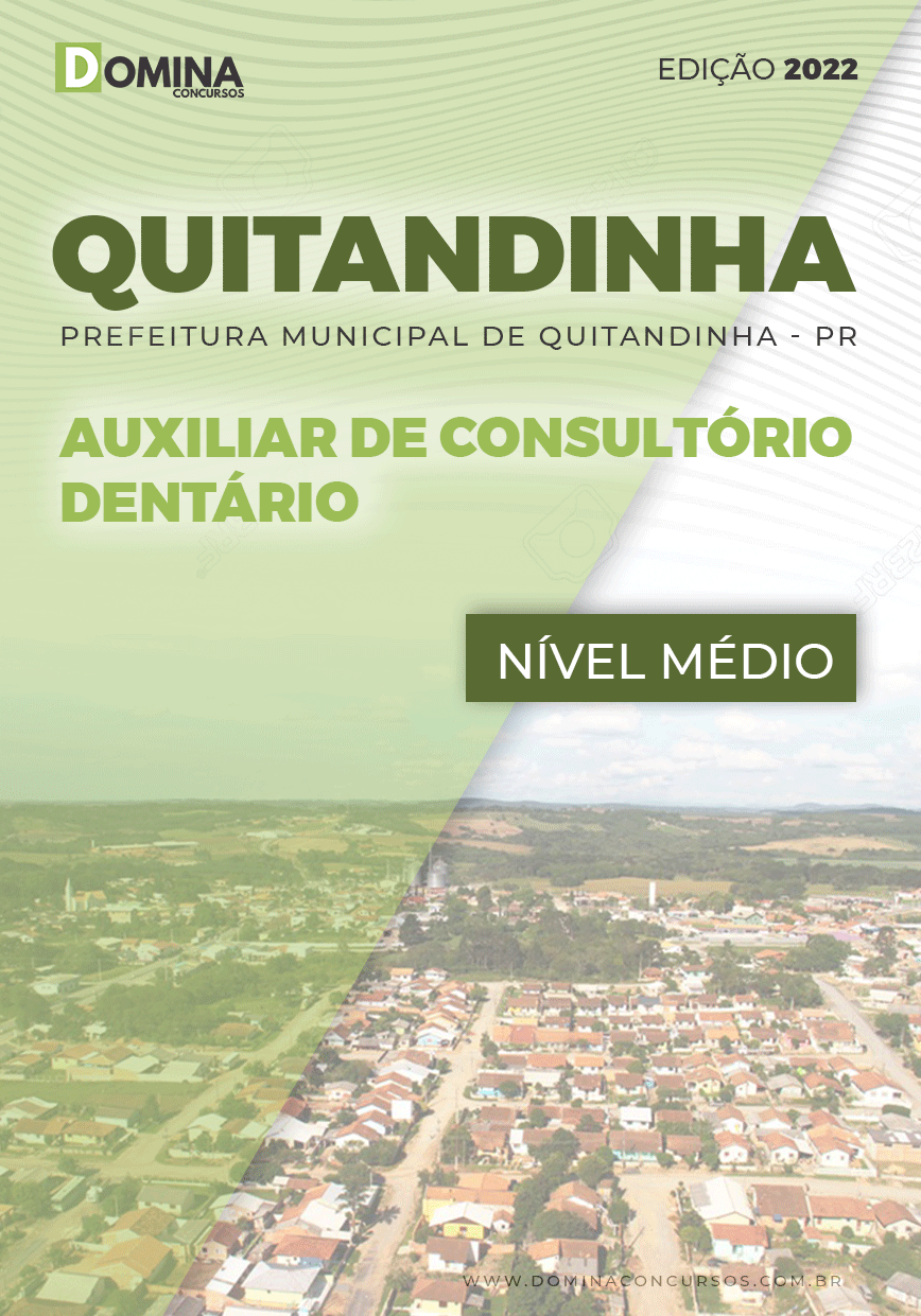 Apostila Pref Quitandinha PR 2022 Auxiliar Consultório Dentário