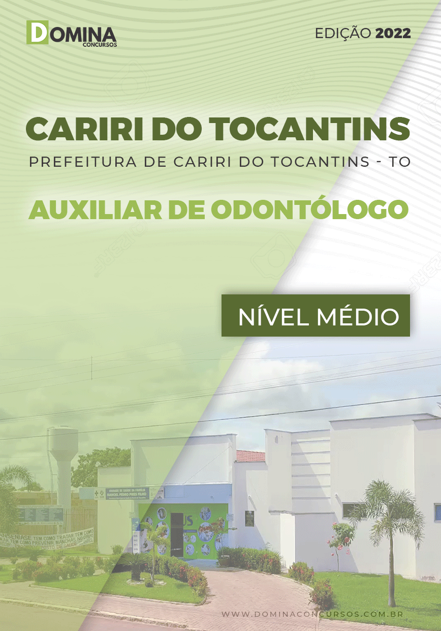 Apostila Pref Cariri Tocantins TO 2022 Auxiliar de Odontólogo