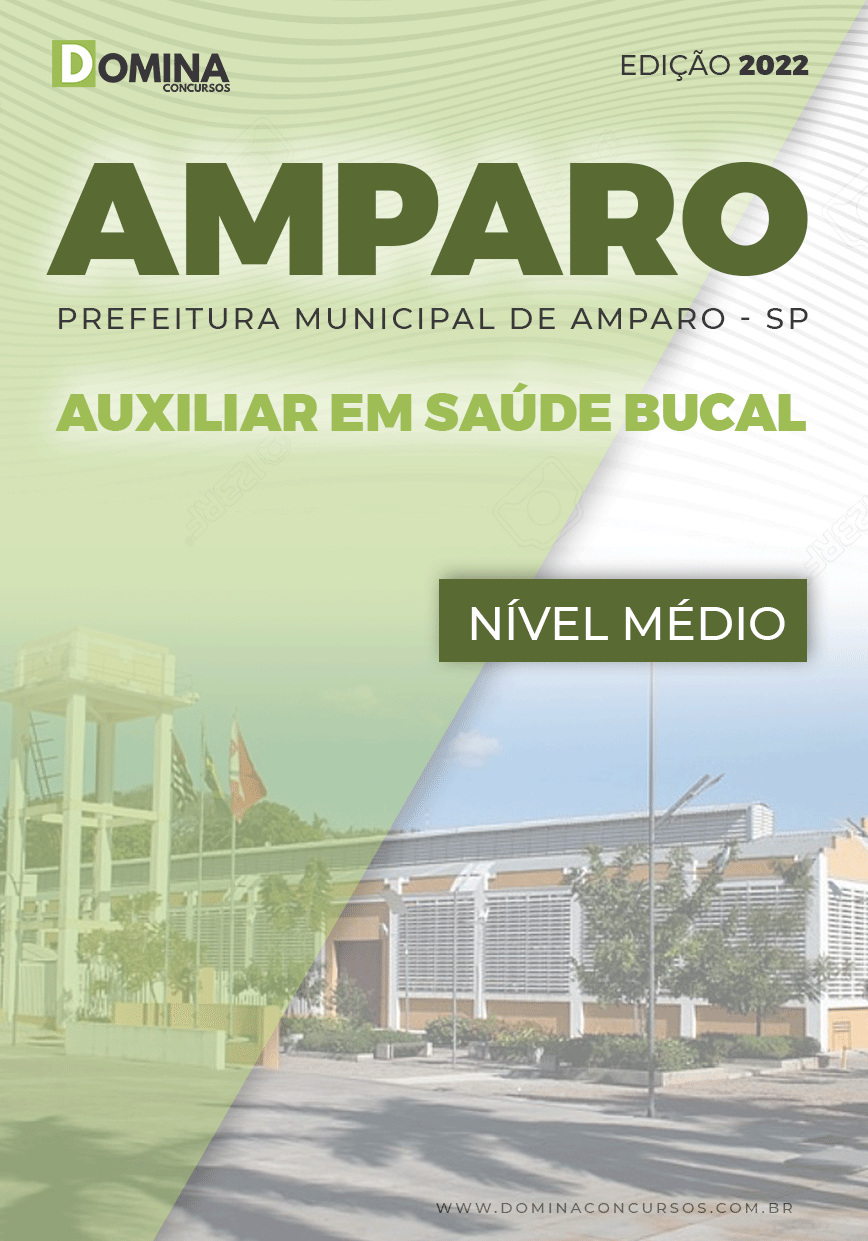 Apostila Concurso Pref Amparo SP 2022 Auxiliar Saúde Bucal