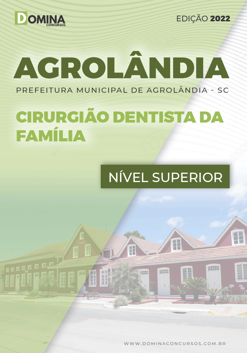 Apostila Pref Agrolândia SC 2022 Cirurgião Dentista Família
