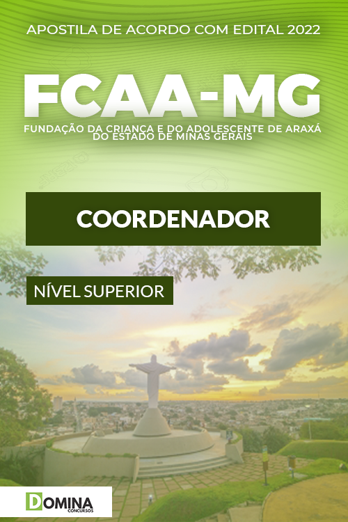 Apostila Digital Concurso FCAA MG 2022 Coordenador