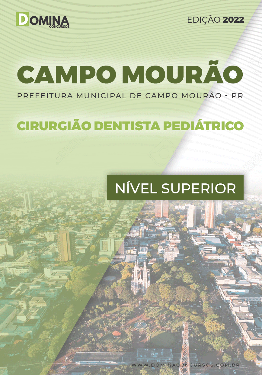 Apostila Pref Campo Mourão PR 2022 Cirurgião Dentista Pediátrico