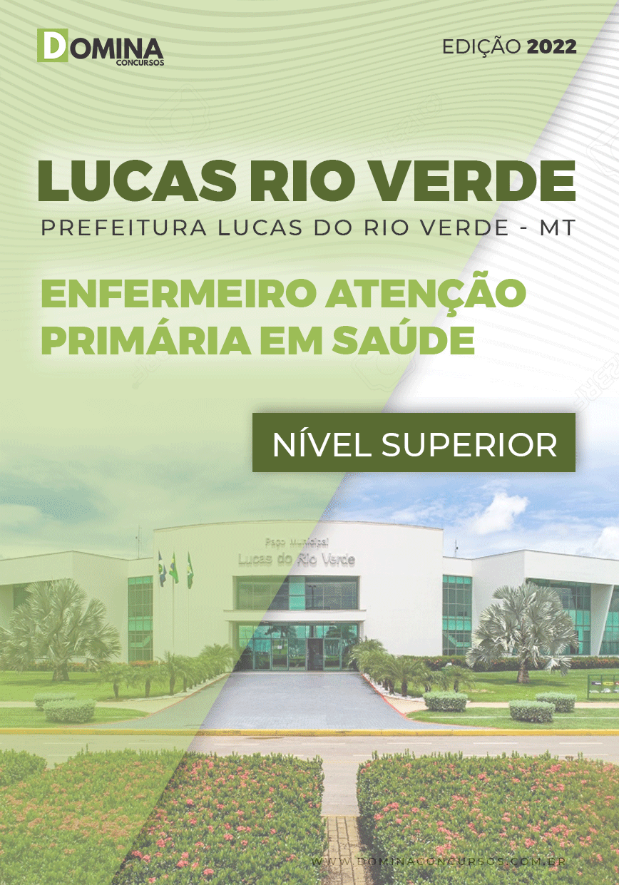 Apostila Pref Lucas Rio Verde MT 2022 Enfermeiro Primário Saúde