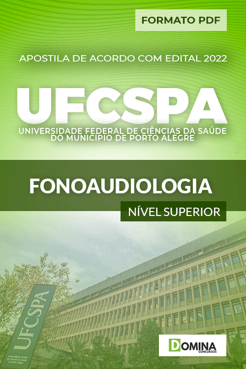 Apostila Concurso Residência UFCSPA 2022 Fonoaudiologia