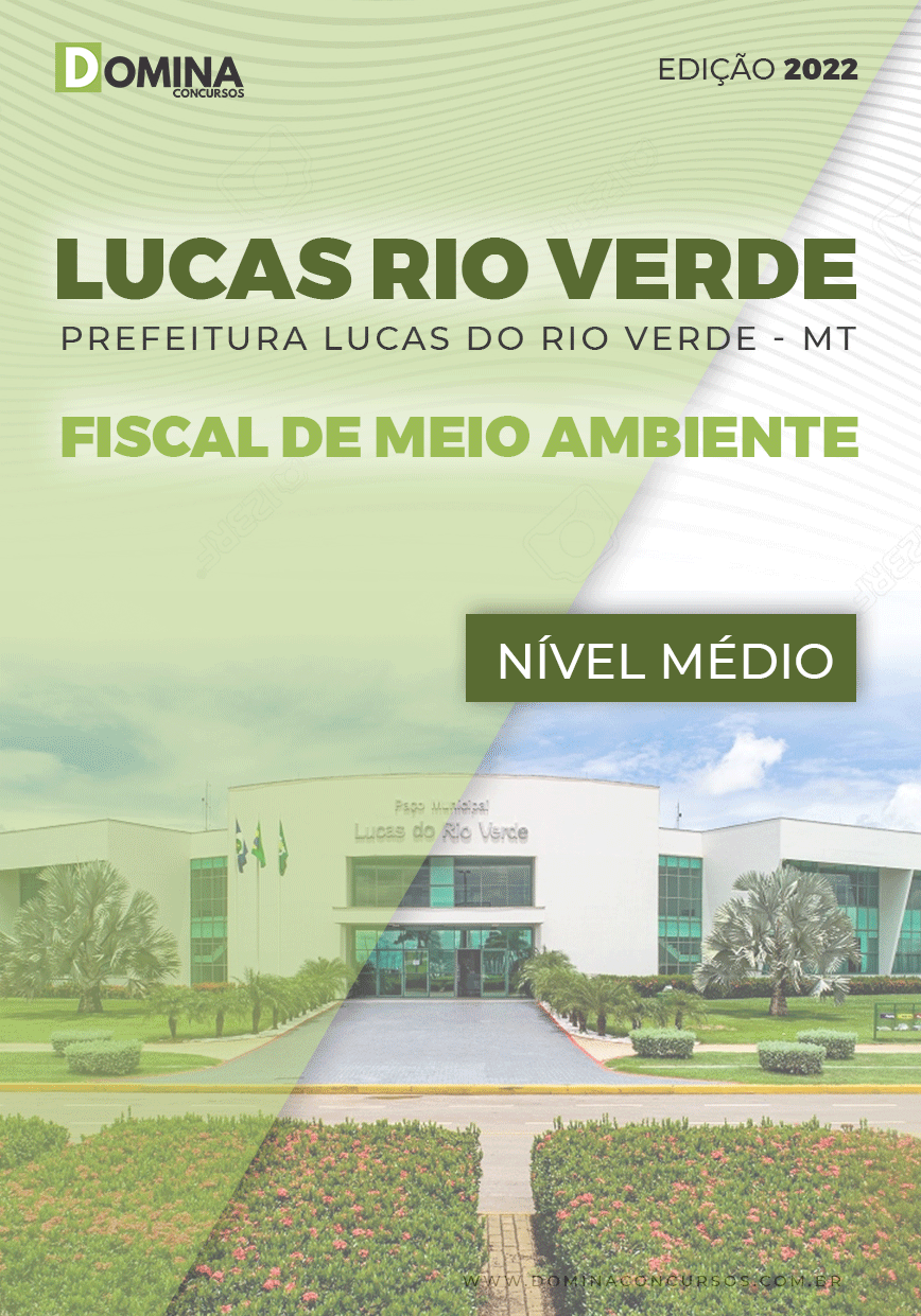Apostila Pref Lucas Rio Verde MT 2022 Fiscal Meio Ambiente