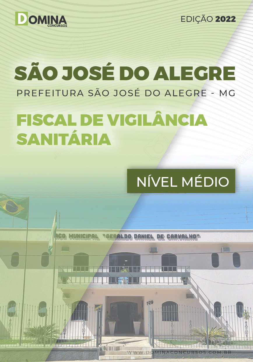 Apostila Pref São José Alegre MG 2022 Fiscal Vigilância Sanitária