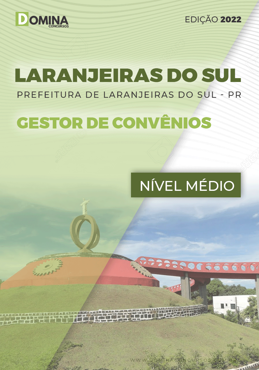 Apostila Pref Laranjeiras do Sul PR 2022 Gestor Convênios