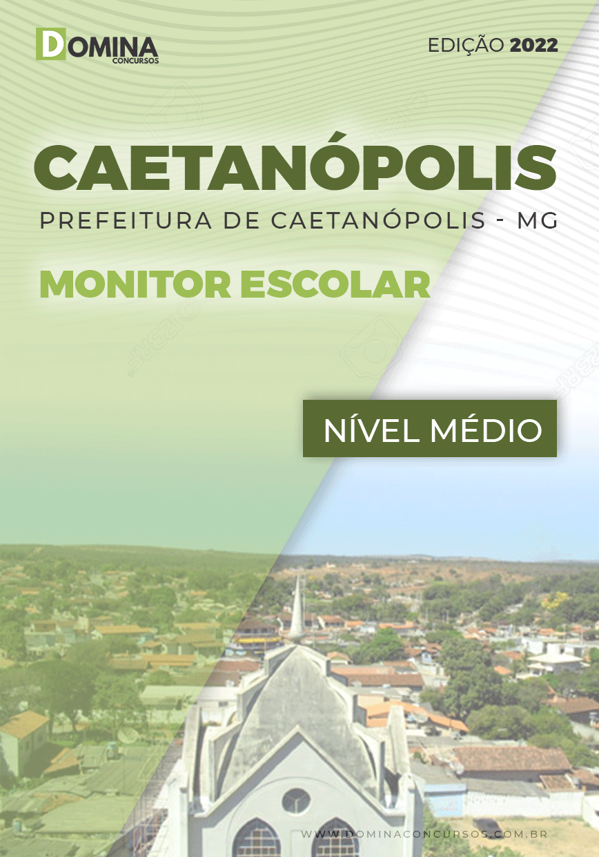 Apostila Pref Caetanópolis MG 2022 Monitor Escolar