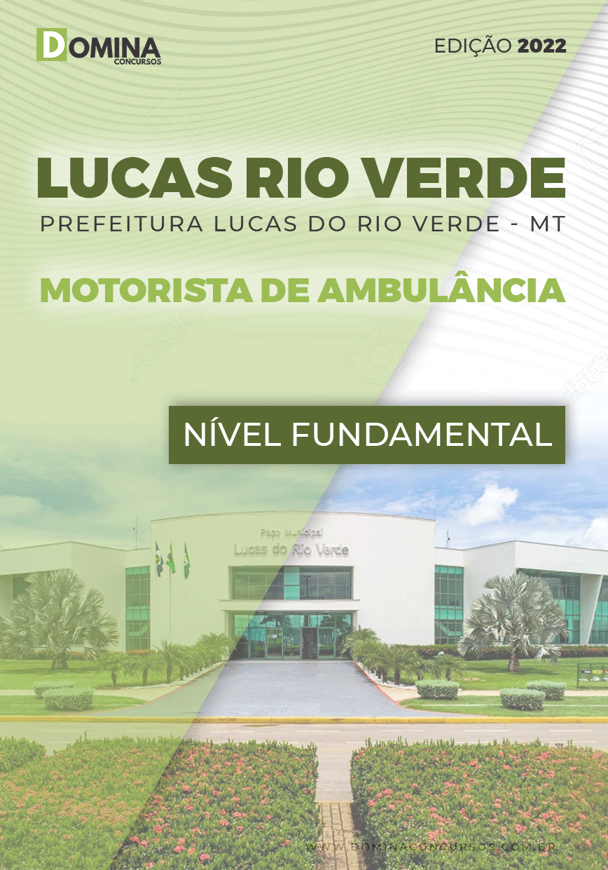 Apostila Pref Lucas Rio Verde MT 2022 Motorista Ambulância