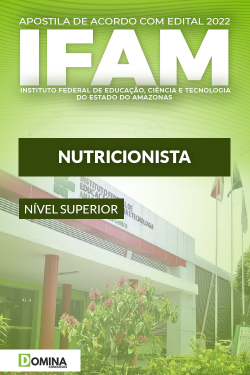 Apostila Digital Concurso Público IFAM 2022 Nutricionista