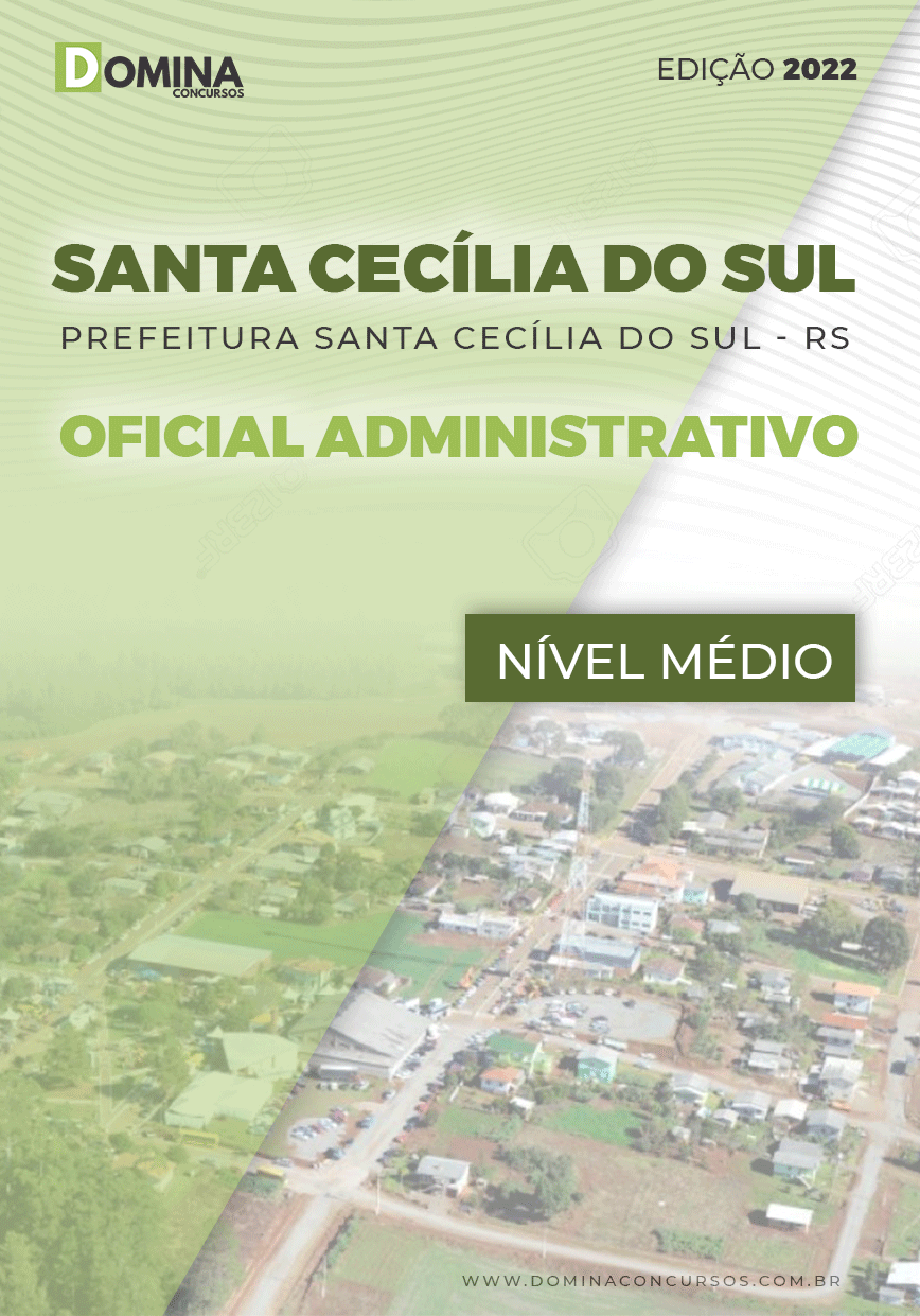 Apostila Pref Santa Cecília do Sul RS 2022 Oficial Administrativo