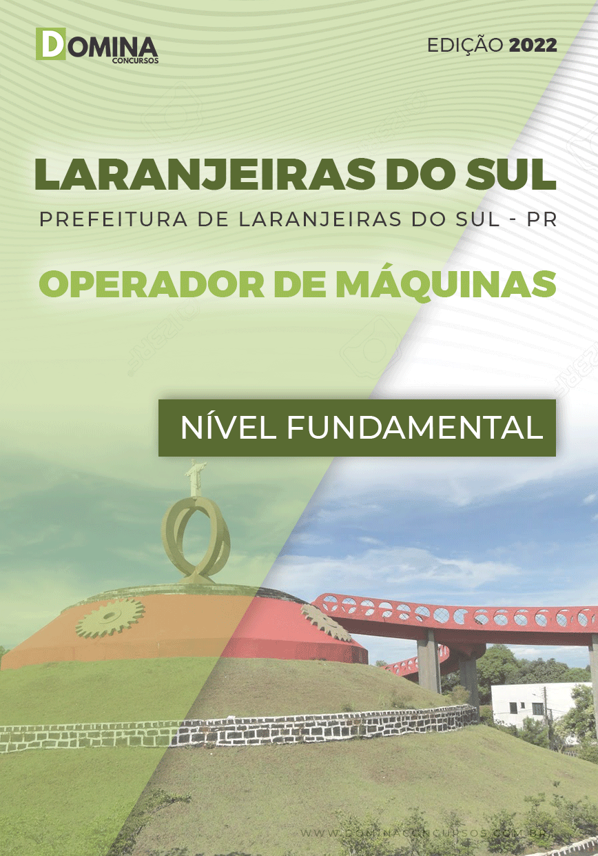 Apostila Pref Laranjeiras do Sul PR 2022 Operador Máquinas