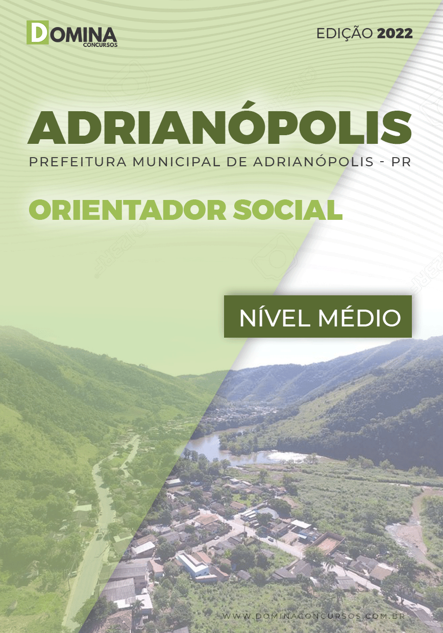 Apostila Pref Adrianópolis PR 2022 Orientador Social