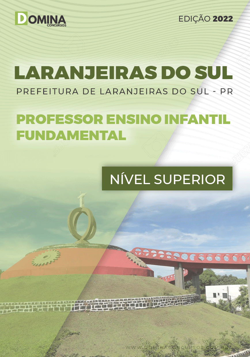 Apostila Pref Laranjeiras do Sul PR 2022 Prof Ensino Infantil Fundamental