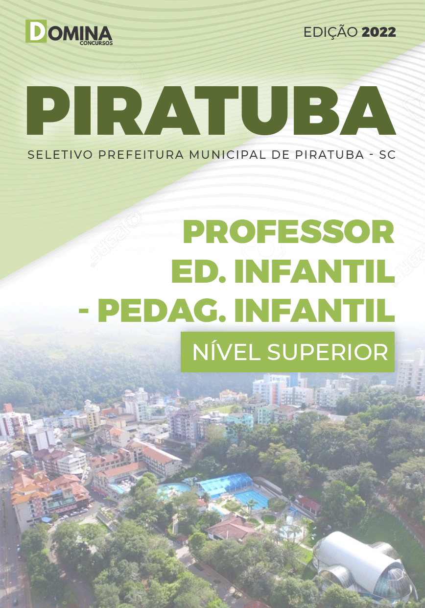 Apostila Pref Piratuba SC 2022 Professor Educação Infantil