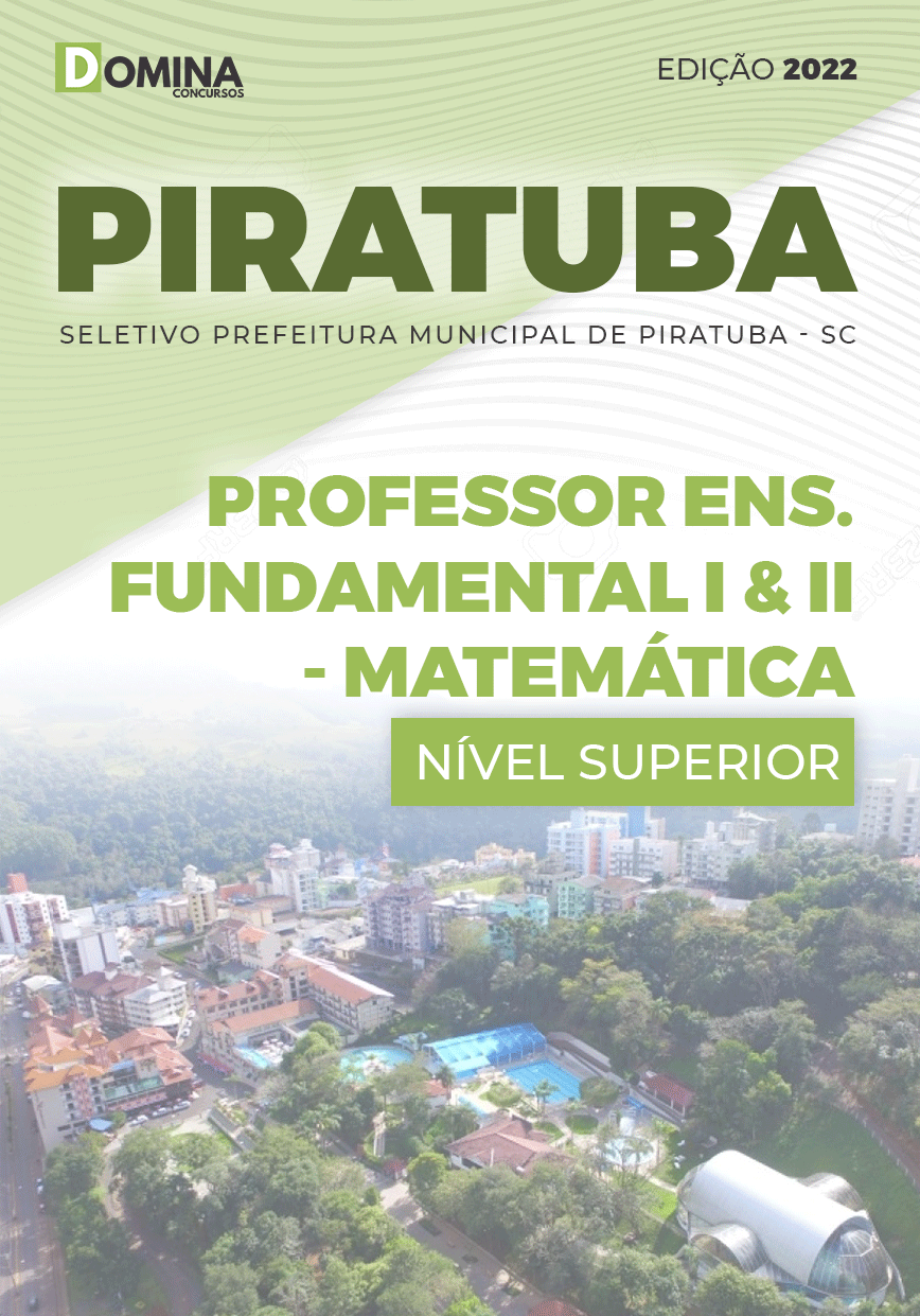 Apostila Pref Piratuba SC 2022 Prof Ensino Fundamental II Matemática