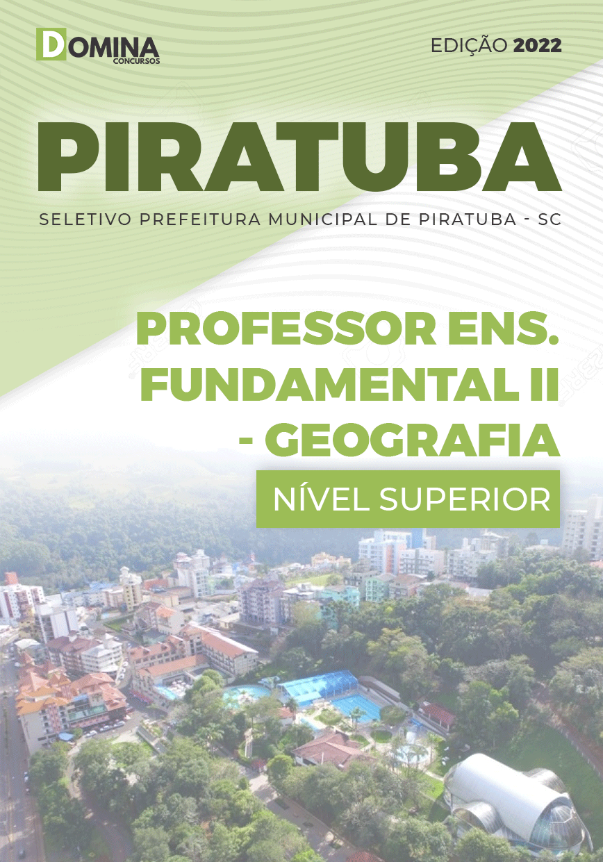 Apostila Pref Piratuba SC 2022 Professor Ensino Fundamental II Geografia