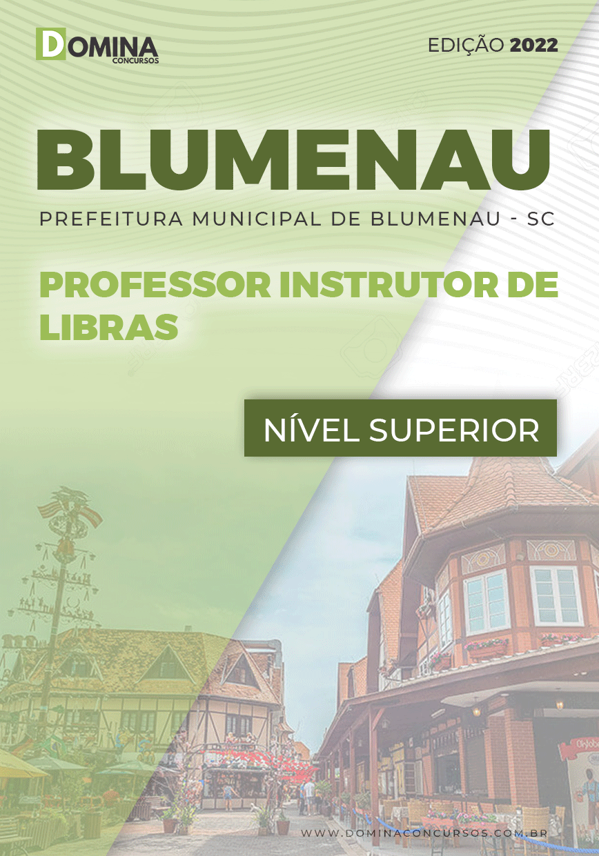 Apostila Digital Pref Blumenau SC 2022 Professor Instrutor de Libras