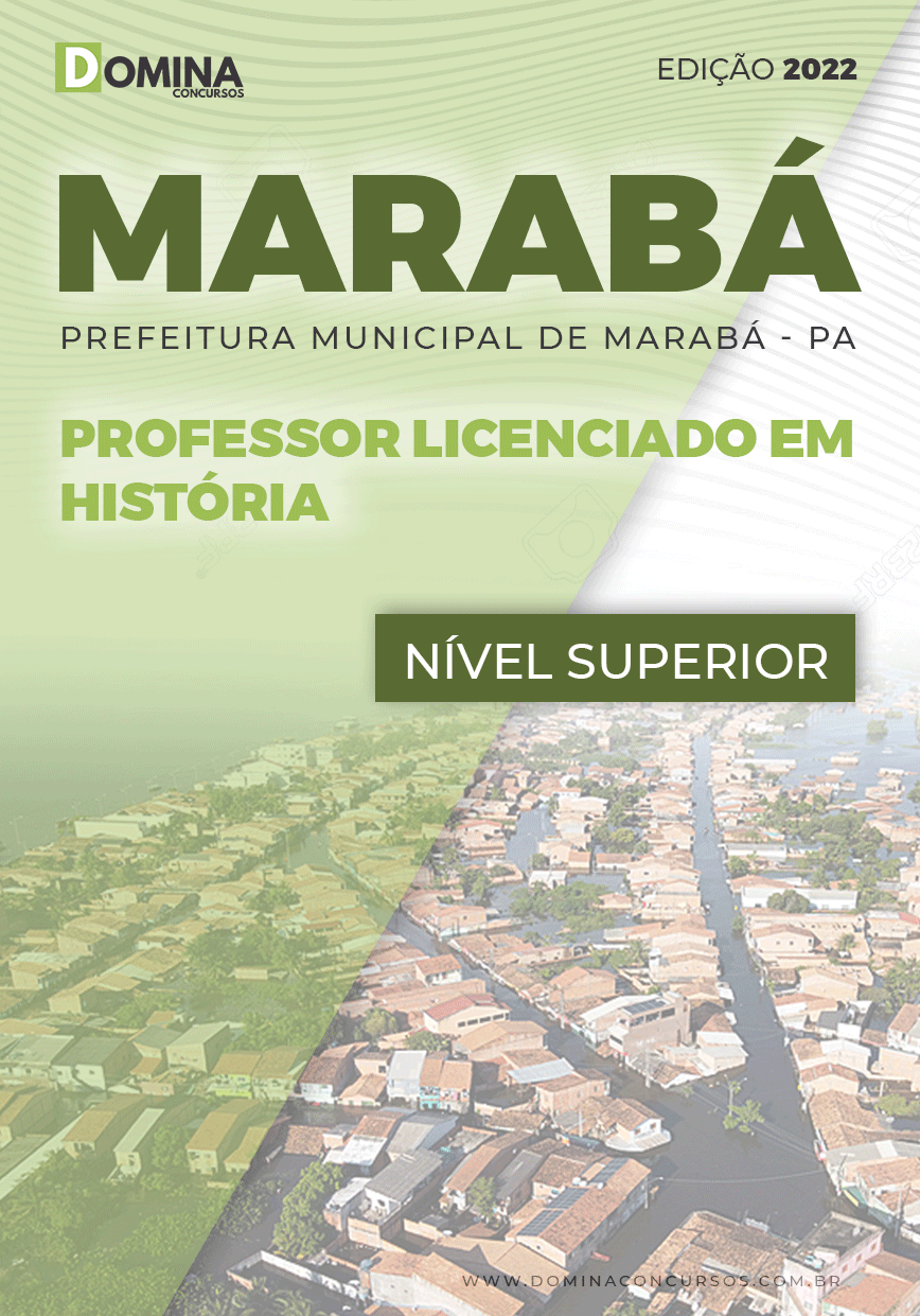 Apostila Pref Marabá PA 2022 Professor Licenciado História