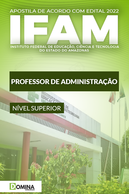 Apostila Concurso IFAM 2022 Professor Administração