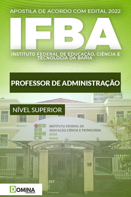Apostila Digital Concurso IFBA 2022 Professor Administração
