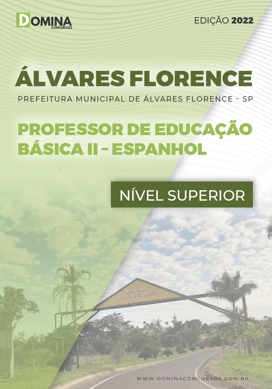 Apostila Pref Álvares Florence SP 2022 Prof Educação Básica II Espanhol