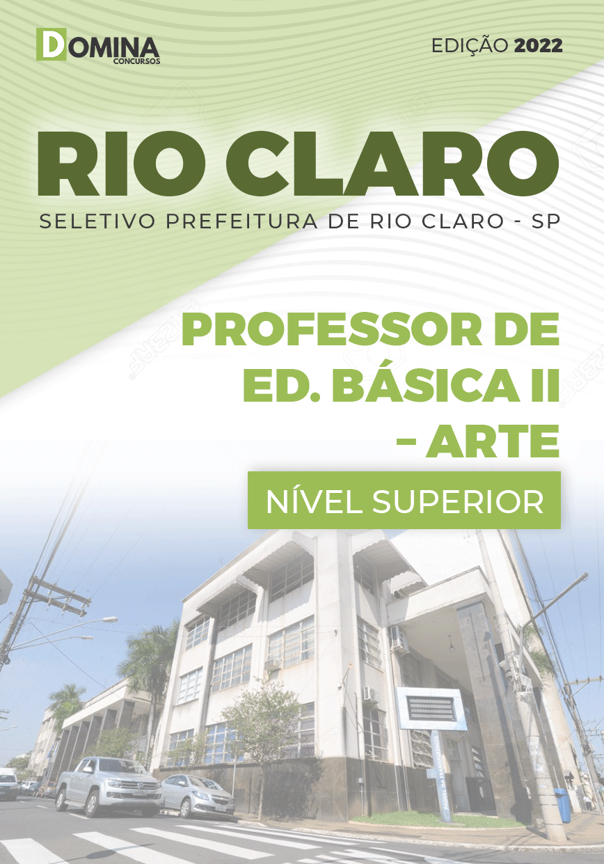 Apostila Pref Rio Claro SP 2022 Professor Educação Básica II Artes