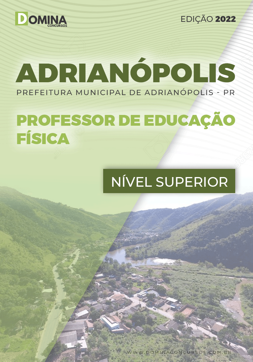 Apostila Pref Adrianópolis PR 2022 Professor Educação Física