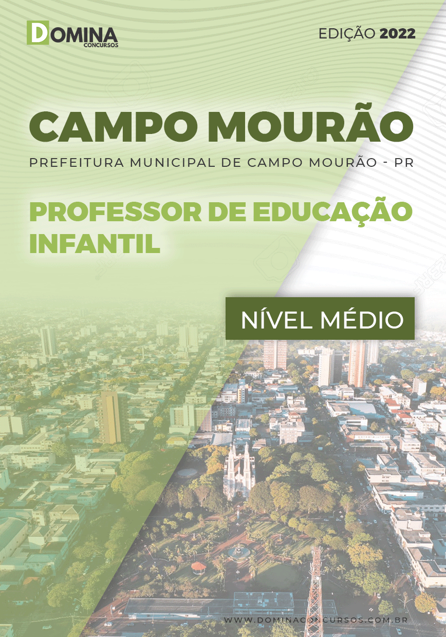 Apostila Pref Campo Mourão PR 2022 Professor Educação Infantil