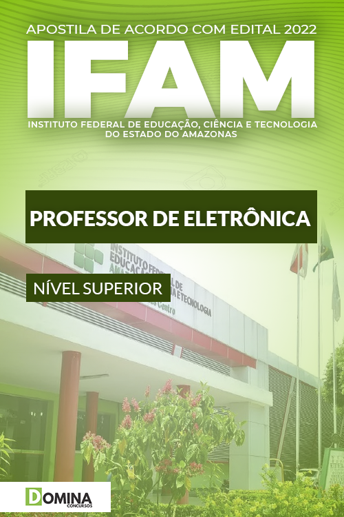 Apostila Concurso IFAM 2022 Professor Eletrônica