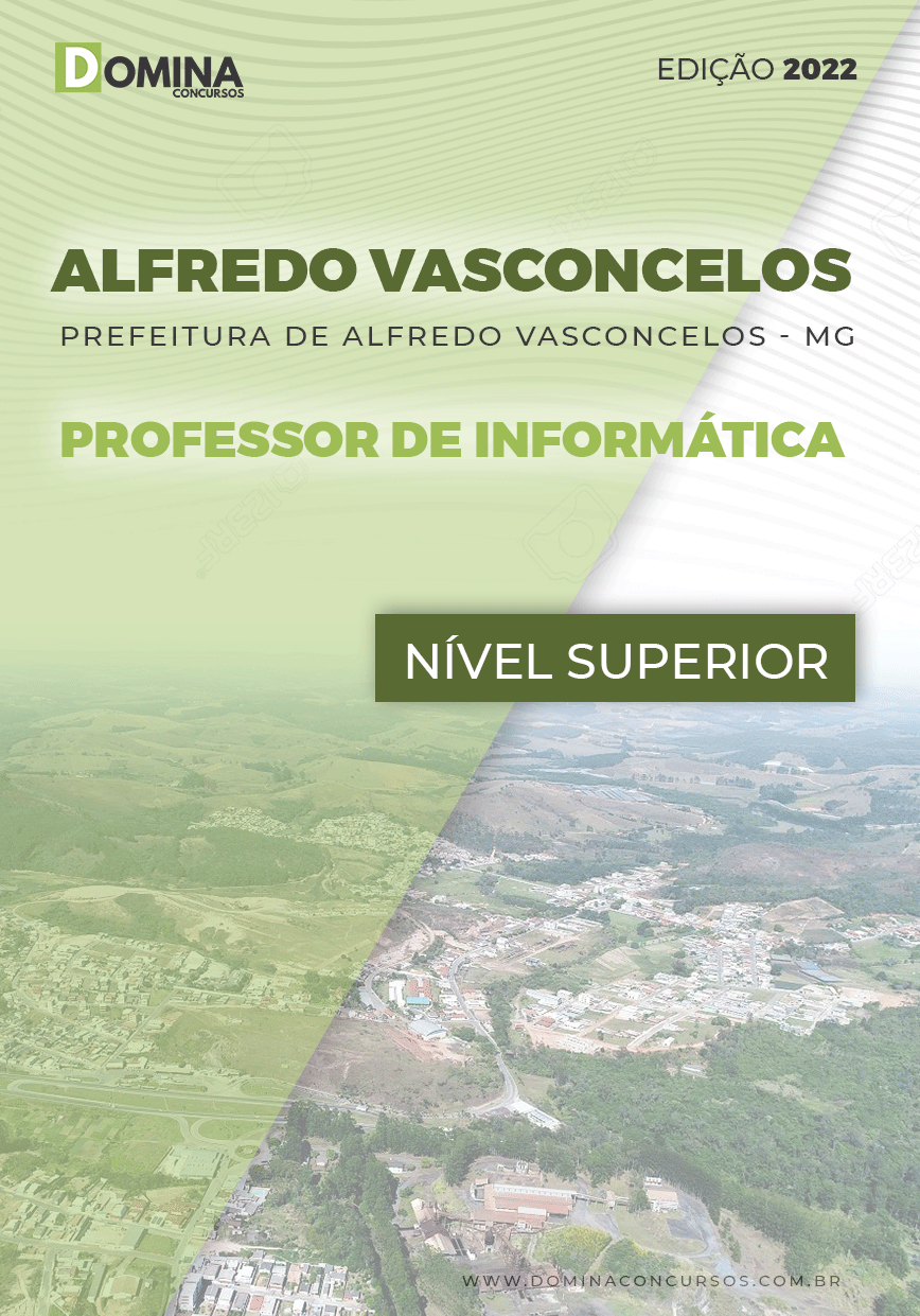 Apostila Pref Alfredo Vasconcelos MG 2022 Professor Informática