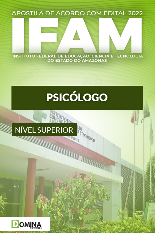 Apostila Digital Concurso Público IFAM 2022 Psicólogo