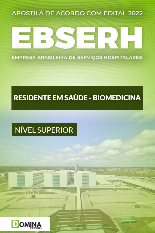 Apostila Residência EBSERH 2022 Residente Saúde Biomedicina