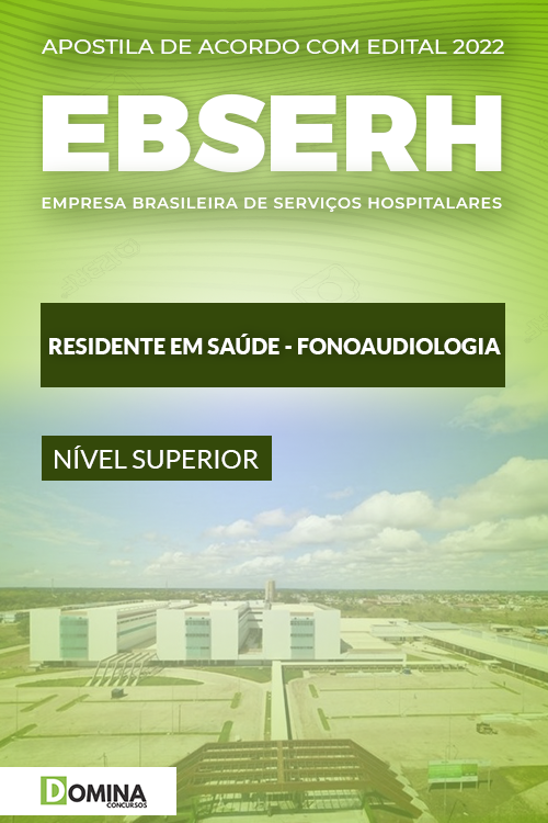 Apostila Digital Residência EBSERH 2022 Fonoaudiologia