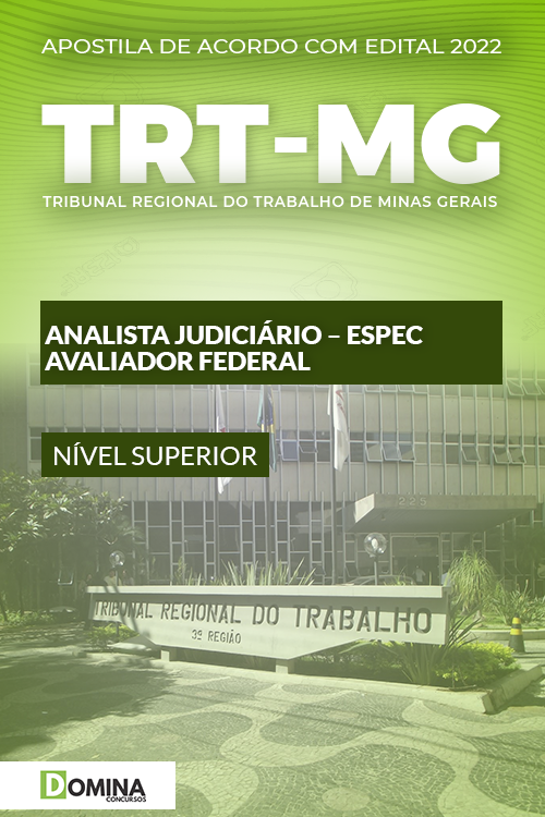 Apostila TRT MG 2022 Analista Judiciário Espec Avaliador Federal