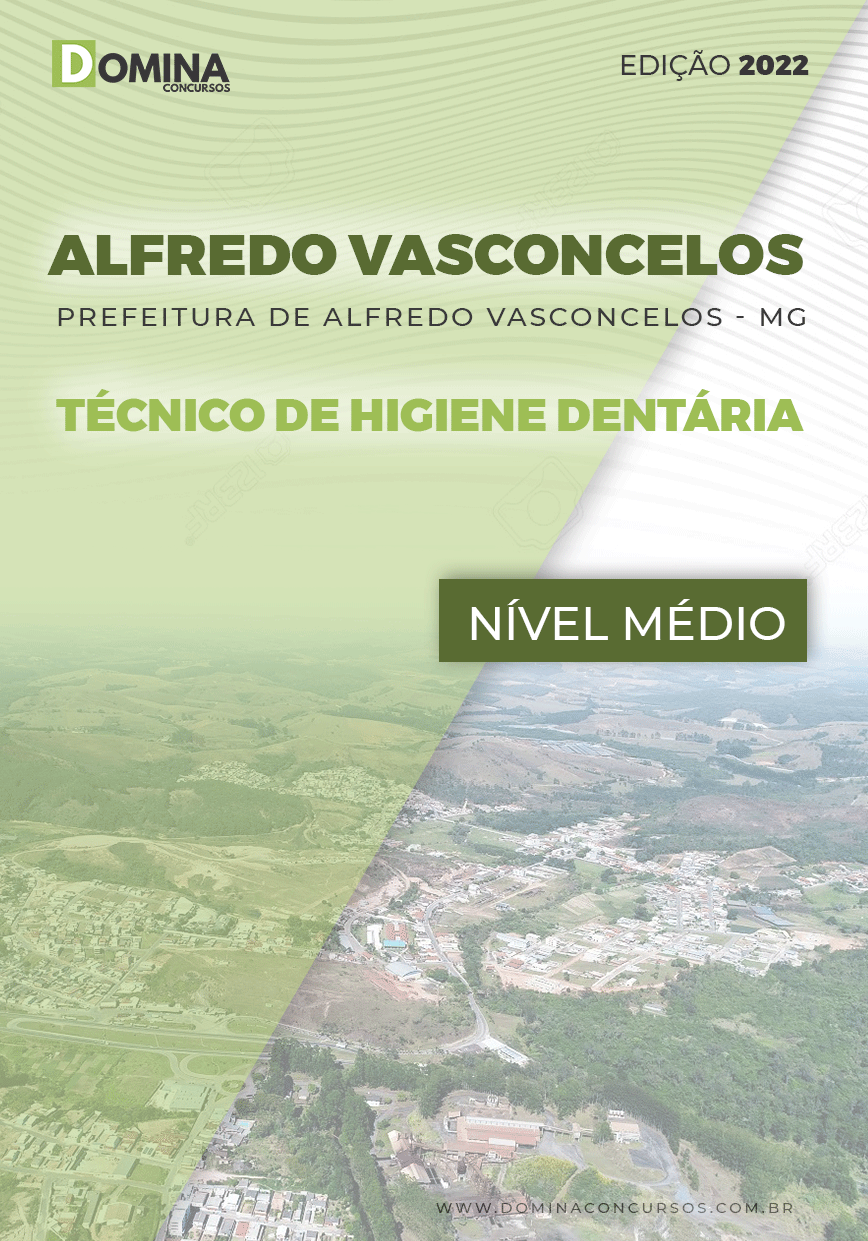 Apostila Pref Alfredo Vasconcelos MG 2022 Técnico Higiene Dentária