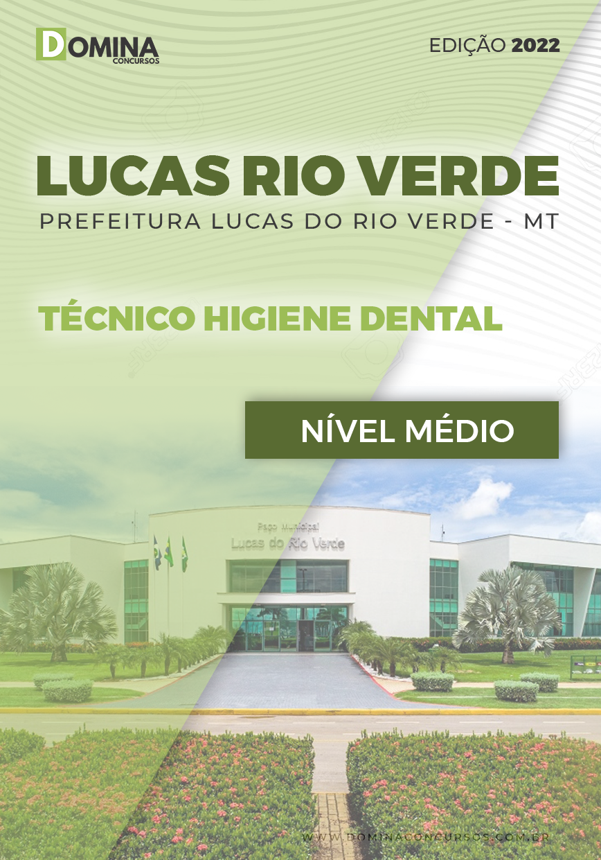 Apostila Pref Lucas Rio Verde MT 2022 Técnico Higiene Dental