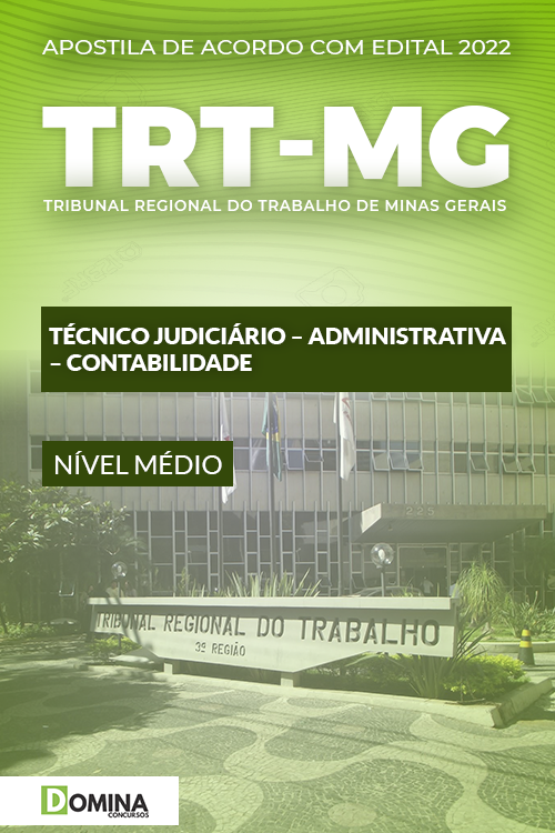 Apostila TRT MG 2022 Técnico Judiciário Área Contabilidade