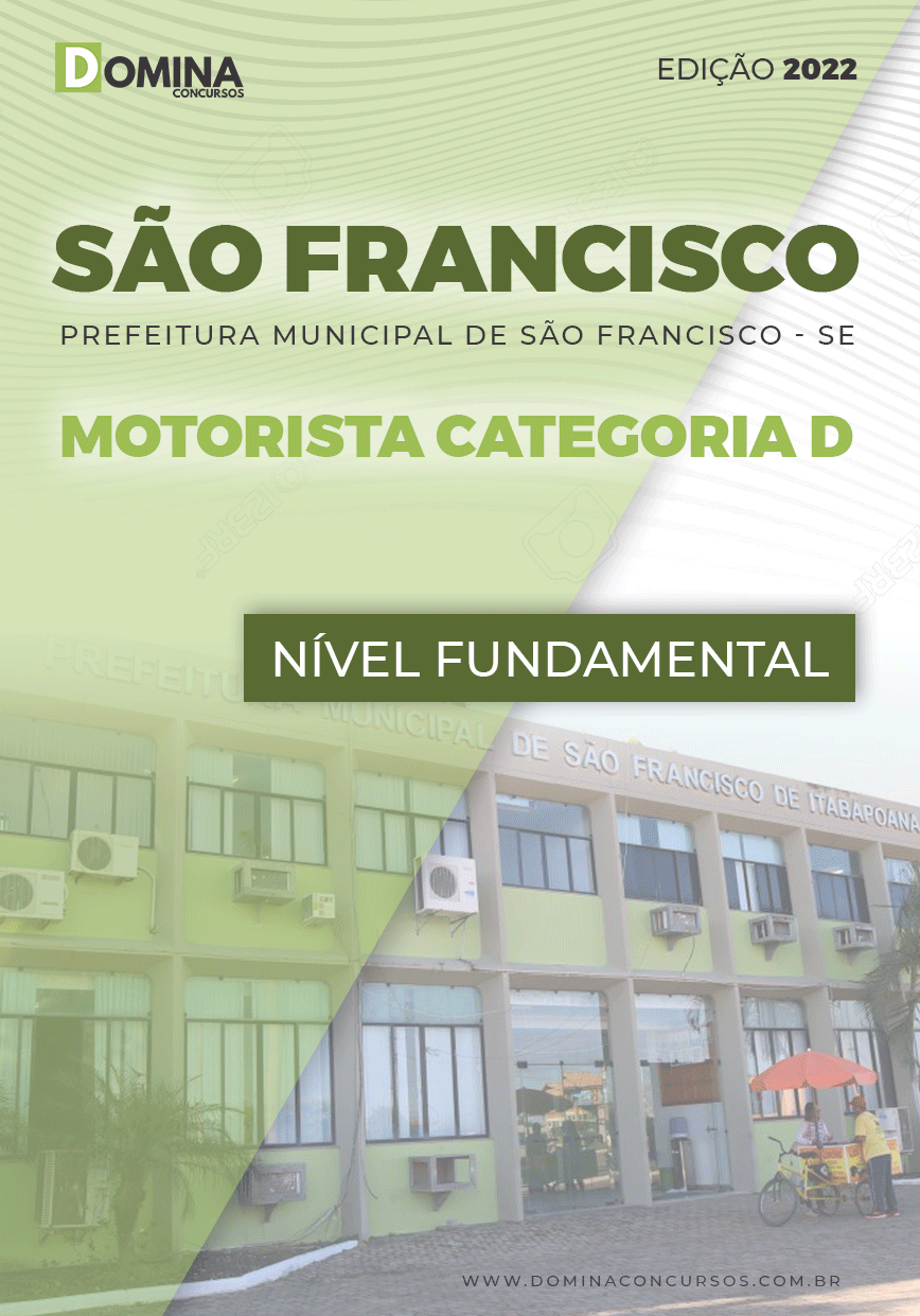 Apostila Pref São Francisco SE 2022 Motorista Categoria D