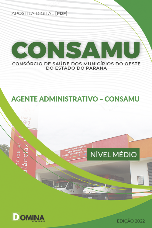 Apostila CONSAMU PR 2022 Agente Administrativo Consamu