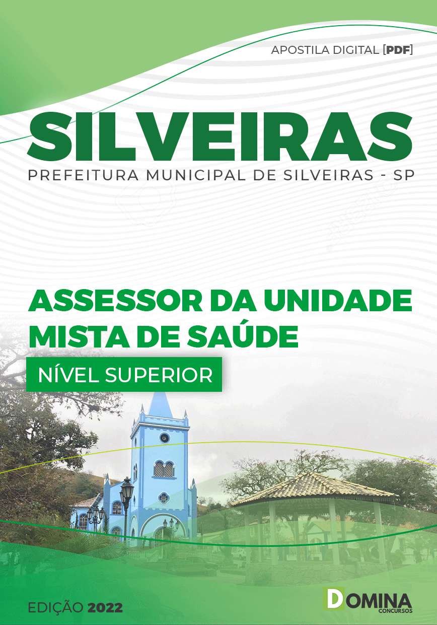 Apostila Pref Silveiras SP 2022 Assessor da Unidade Mista de Saúde