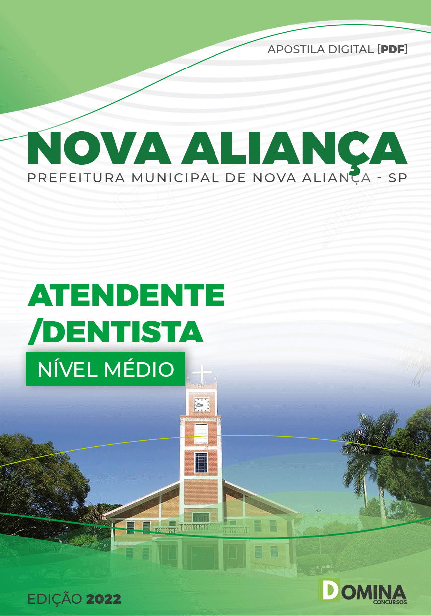 Apostila Digital Pref Nova Aliança SP 2022 Atendente Destista