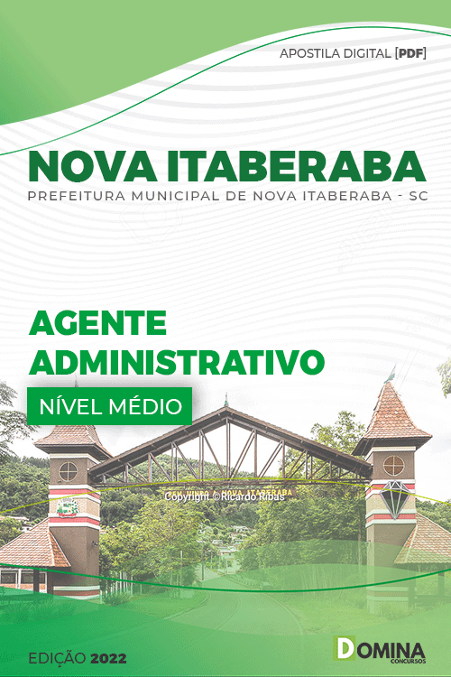 Apostila Pref Nova Itaberaba SC 2022 Agente Administrativo